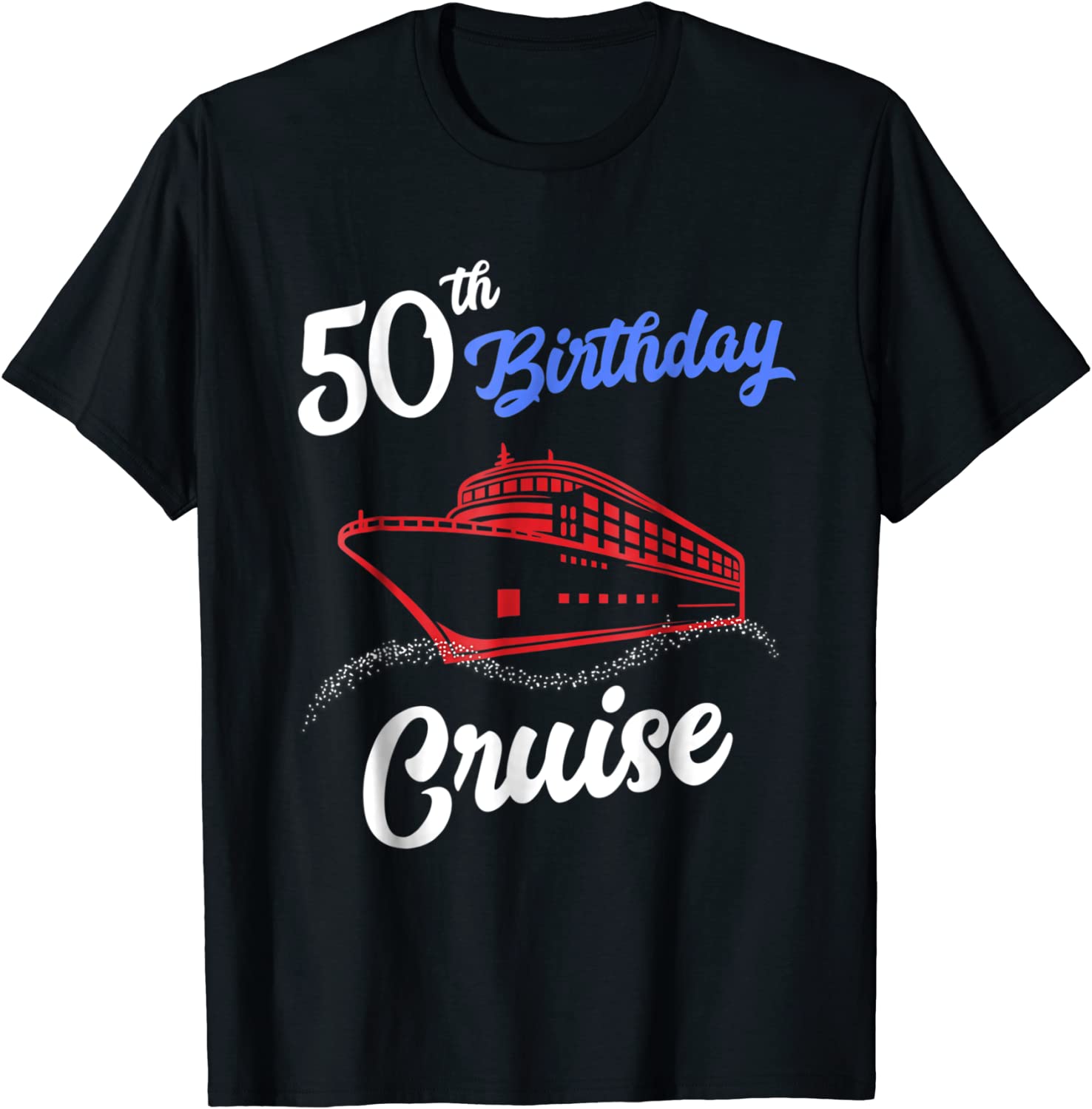 Amazon.com: 50th Birthday Cruise Shirt Group Matching Vacation T