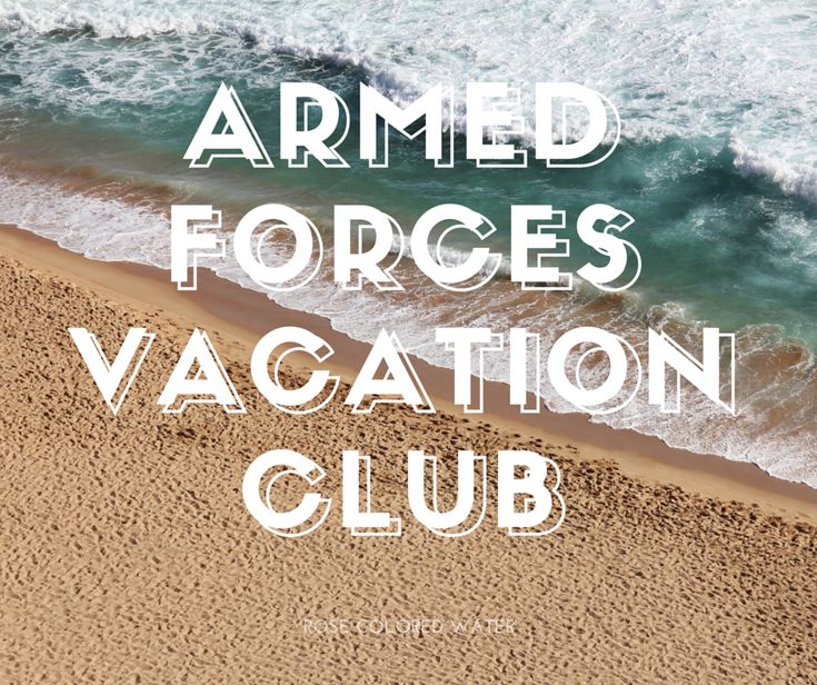 Armed Forces Vacation Clubâ?