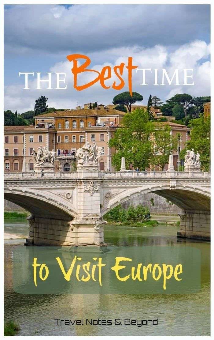 Best Time to Visit Europe  Understandign the Travel ...