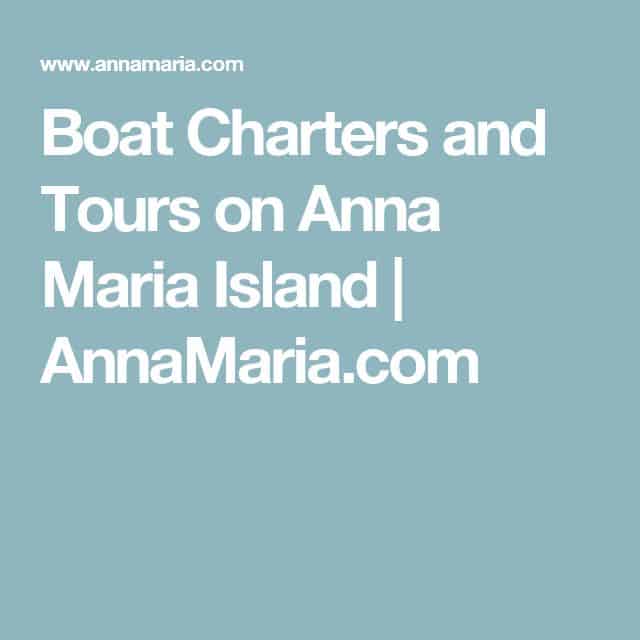 Boat Charters and Tours on Anna Maria Island