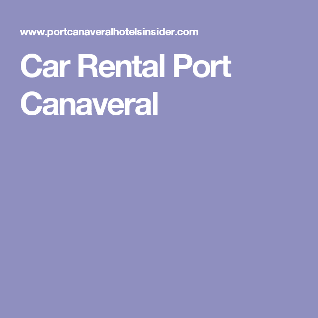 Car Rental Port Canaveral