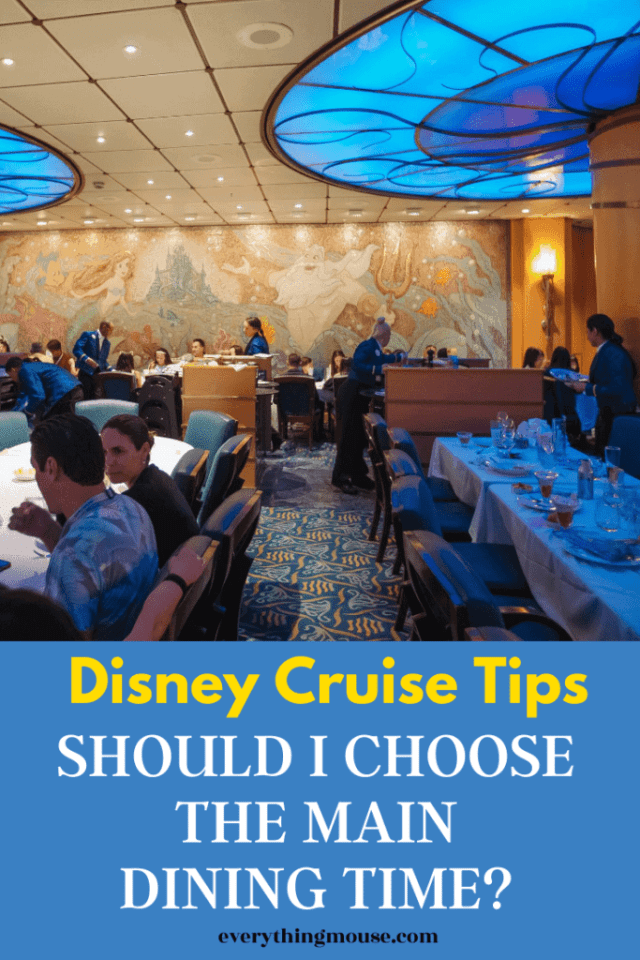 Disney Cruise Main Dining Time