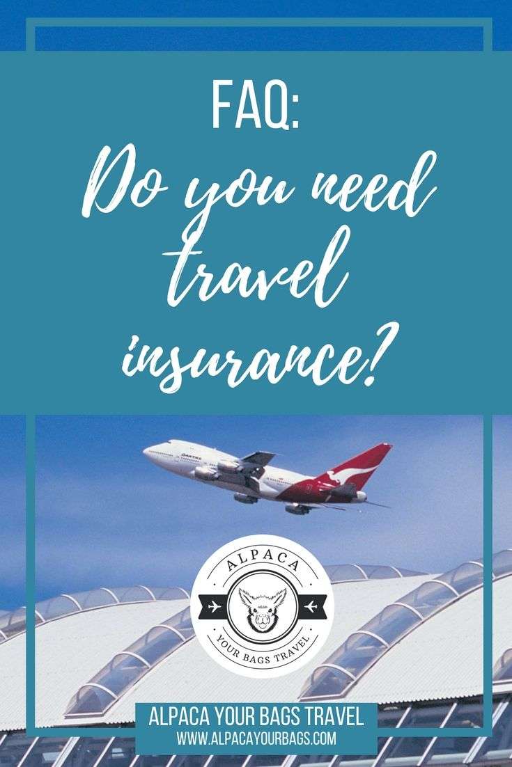 Do I Need Travel Insurance in 2020
