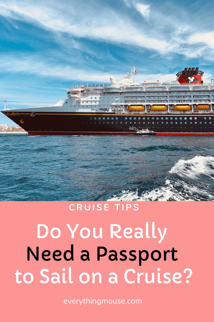 Do You Need a Passport to go on a Disney Cruise?