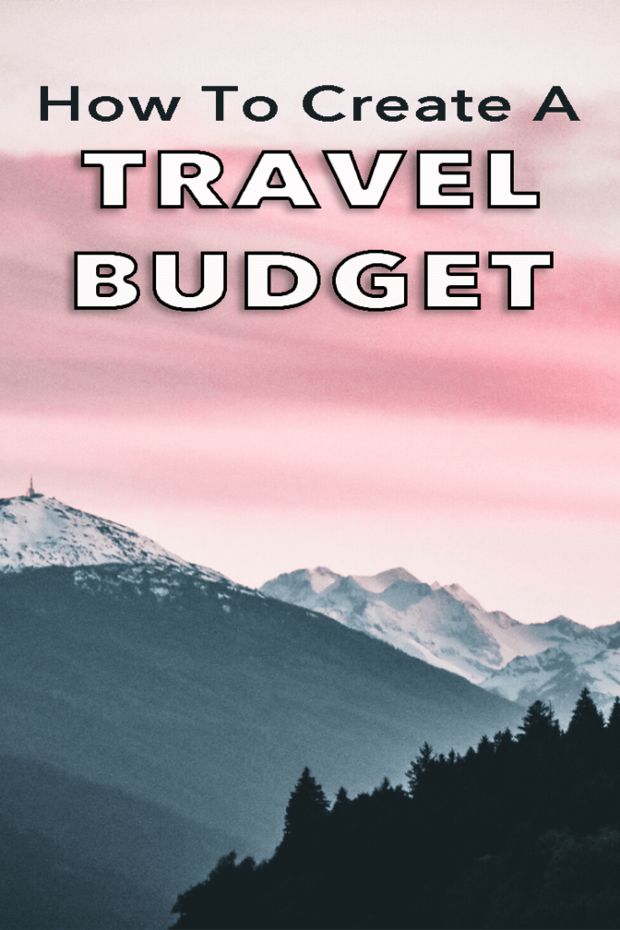 How Much Should I Budget For Vacation? (Travel Budget ...