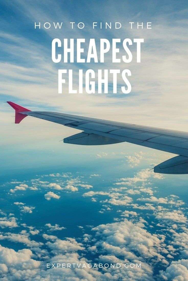 How To Find The Cheapest Flights For Traveling