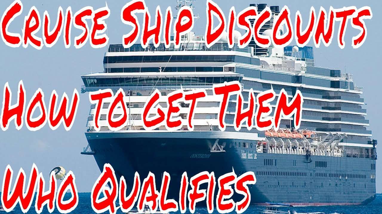 How to Get Cruise Ship Discounts Who Qualifies Airline ...