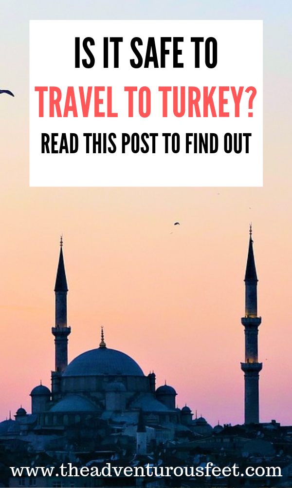 Is it safe to travel to Turkey now?