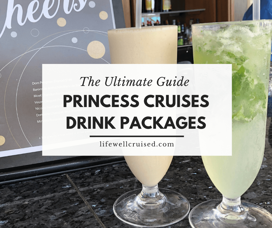 Princess Cruises Drink Packages (with bar menus and drink photos ...