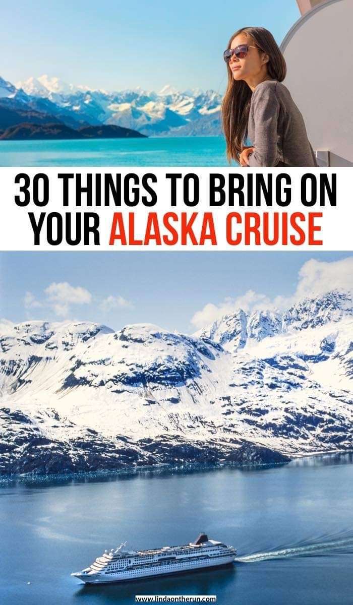 The Perfect Alaska Cruise Packing List For Any Time Of ...