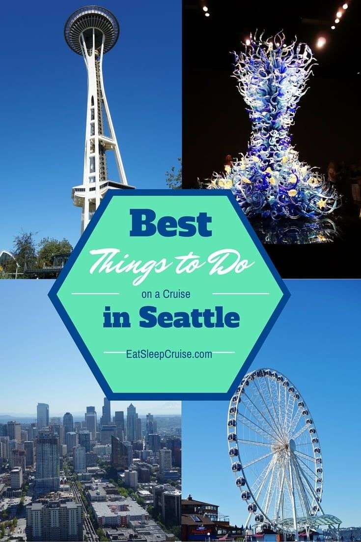 Things You Must See in Seattle When on a Cruise