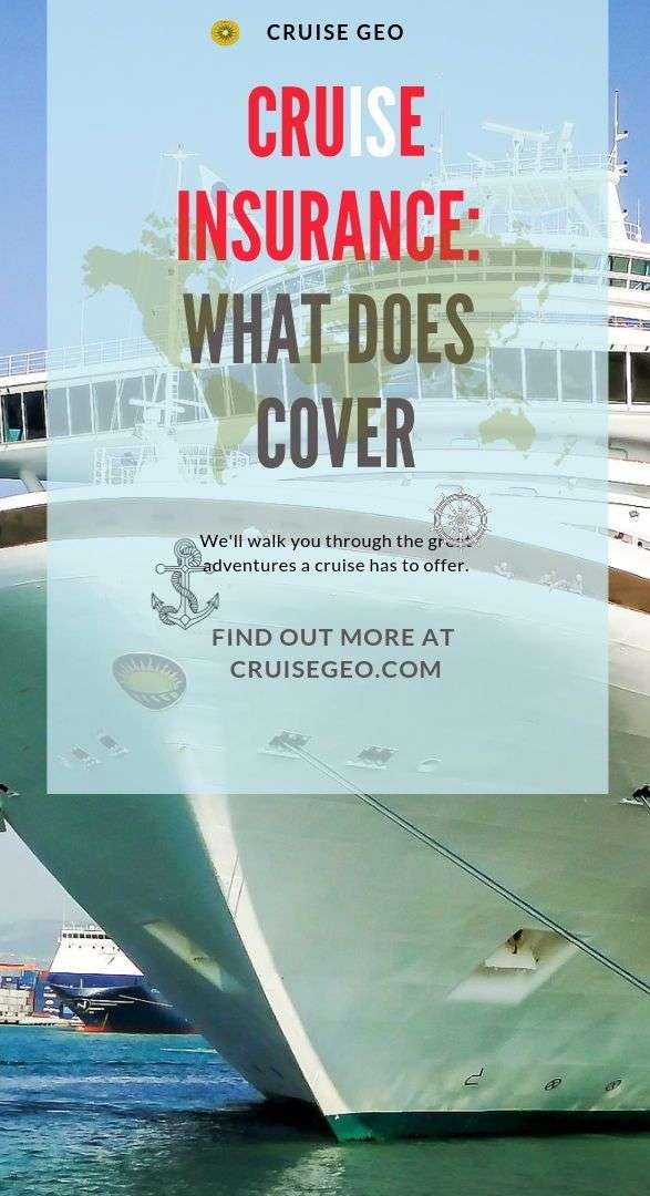 What Travel Insurance for Cruises does and doesn