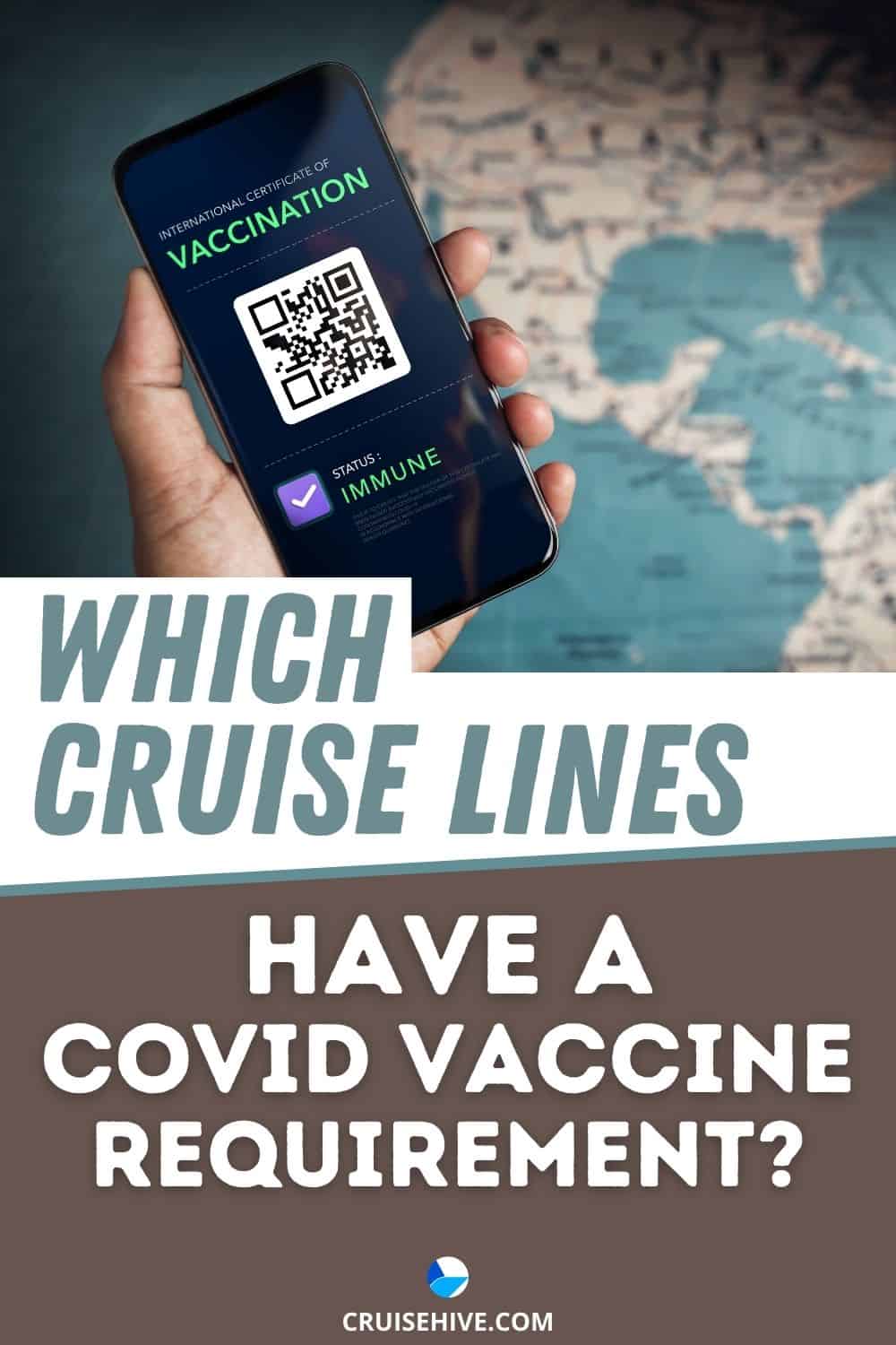 Which Cruise Lines Have a COVID Vaccine Requirement?